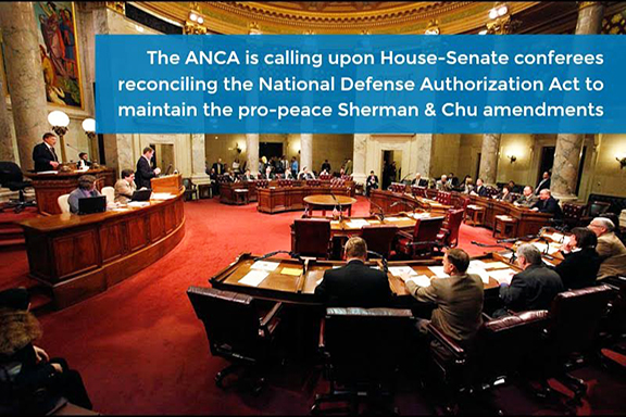 The ANCA is calling on House and Senate conferees of the National Defense Authorization Act to maintain the pro-peace Sherman and Chu amendments. Of the 70 U.S. House conferees, 42 had voted in favor of the Sherman Amendment in June
